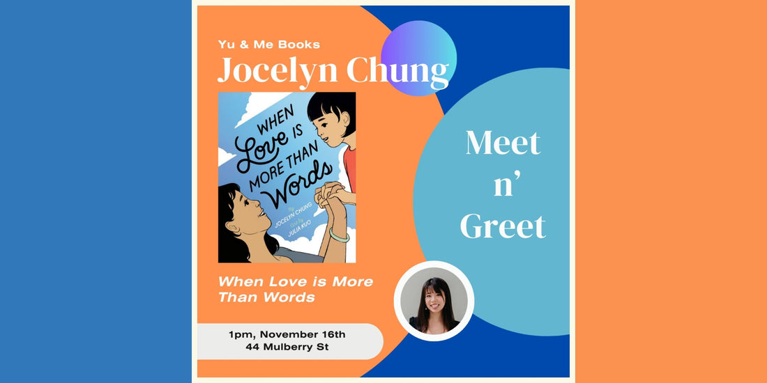 Meet n Greet | When Love is More Than Words by Jocelyn Chung