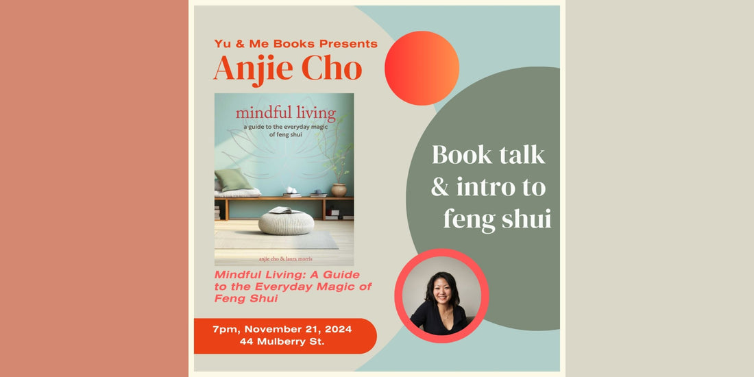 Book Talk | An Introduction to Feng Shui with Anjie Cho