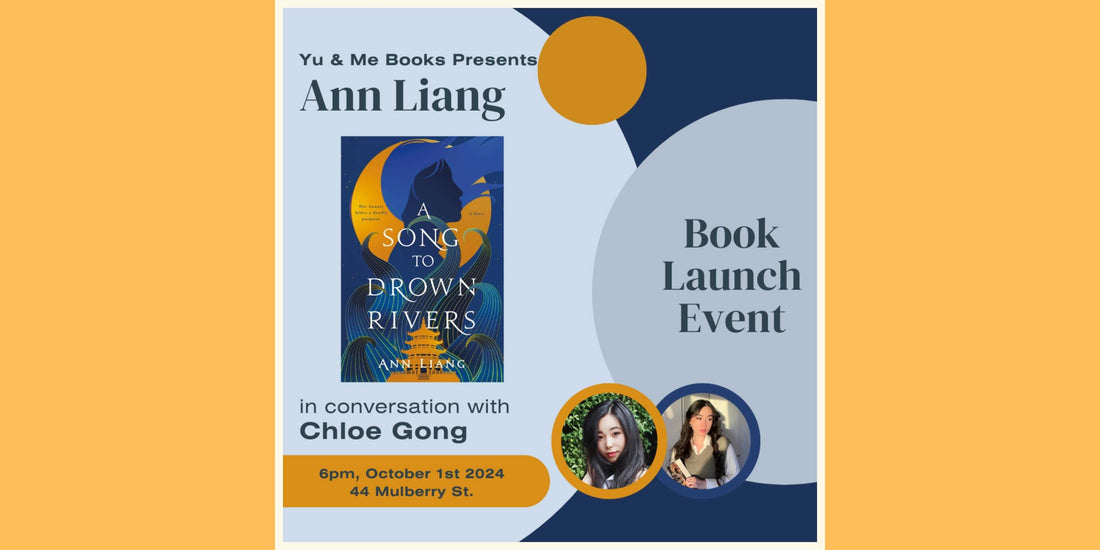 Book Launch | A Song to Drown Rivers by Ann Liang