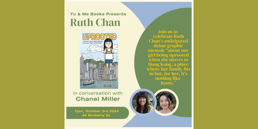 Book Talk | Uprooted by Ruth Chan w/ Chanel Miller