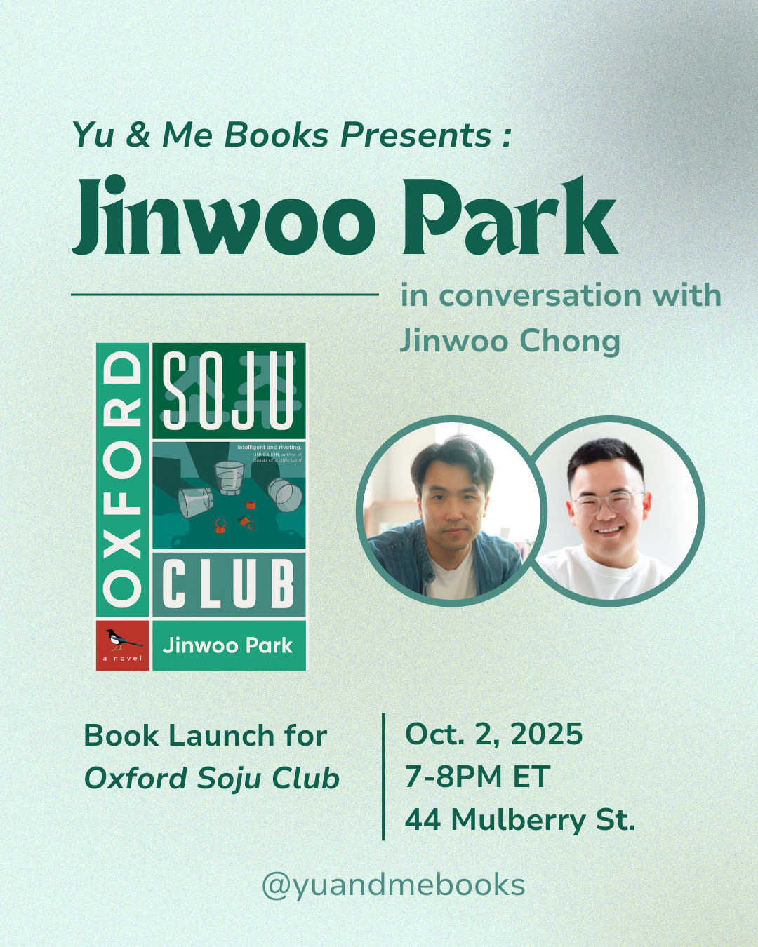 Event poster for Book Launch | Oxford Soju Club: Jinwoo Park in conversation with Jinwoo Chong, author photos, novel cover, event details, Yu & Me Books branding, and a chance to get your copy signed.
