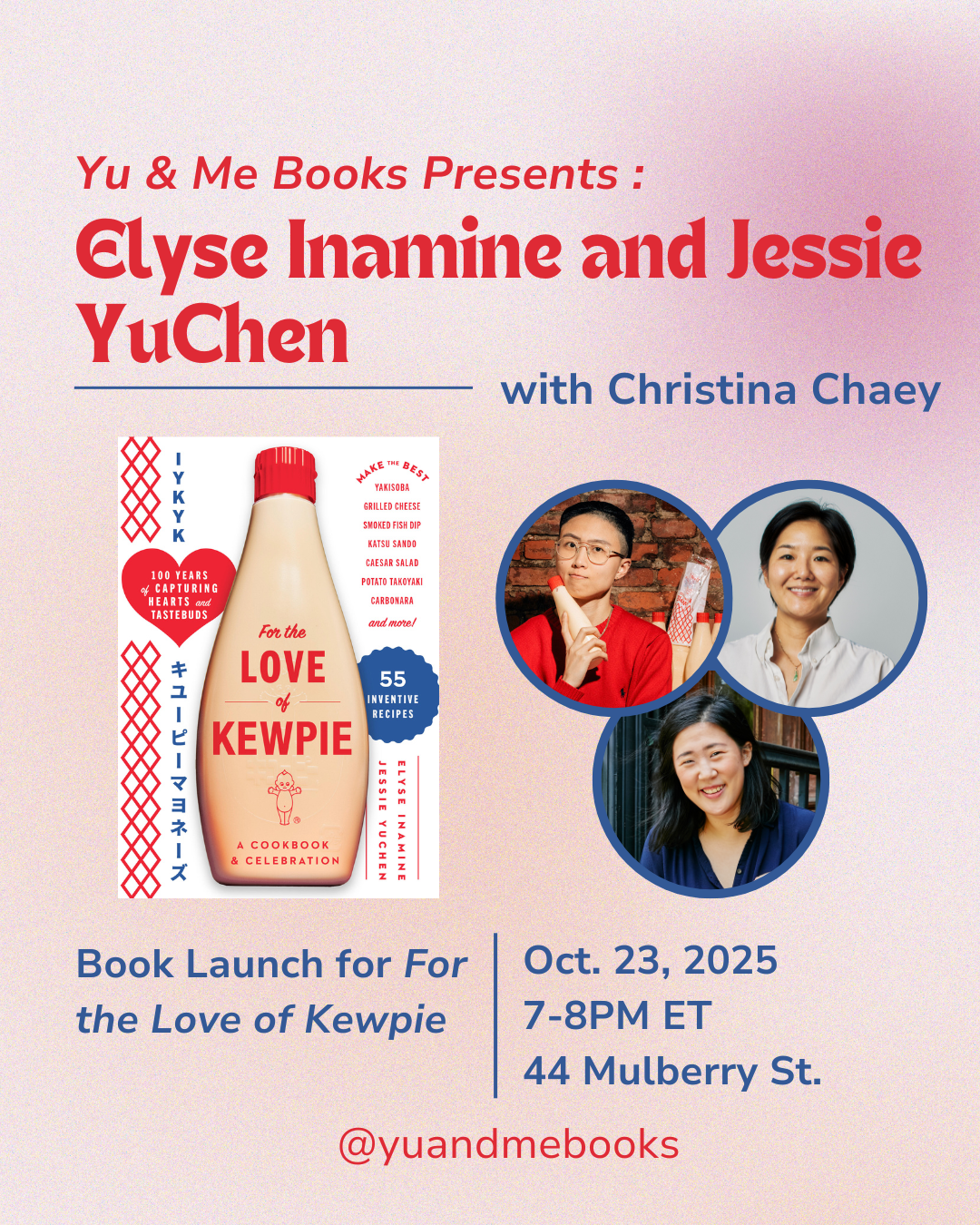 Event poster for Book Launch | For the Love of Kewpie by Elyse Inamine & Jessie YuChen at Yu & Me Books—includes book cover, author photos, Christina Chaey as guest, plus date, time, location, and @yuandmebooks.