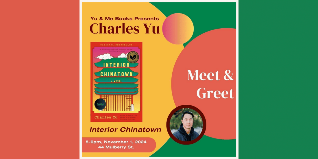Meet n' Greet | Charles Yu, Interior  Chinatown