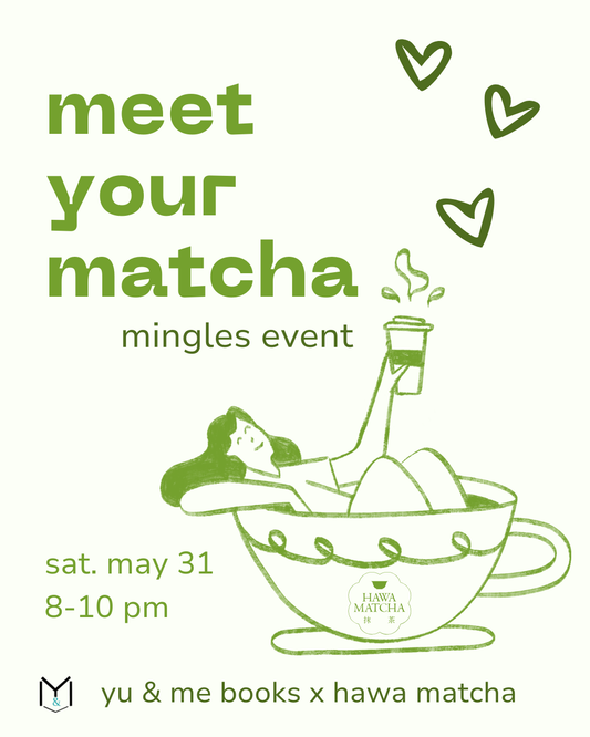 Meet Your Matcha! Mingles Event @ Yu & Me Books with Hawa Matcha