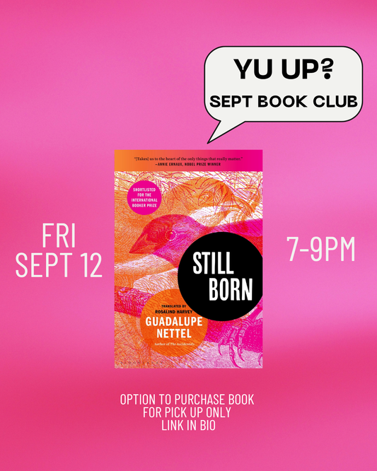 Stillborn by Guadalupe Nettel (Sept' 25, Yu Up? Book Club)