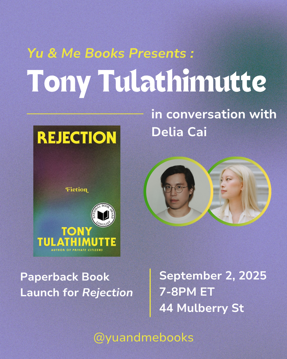Book Launch | Rejection by Tony Tulathimutte