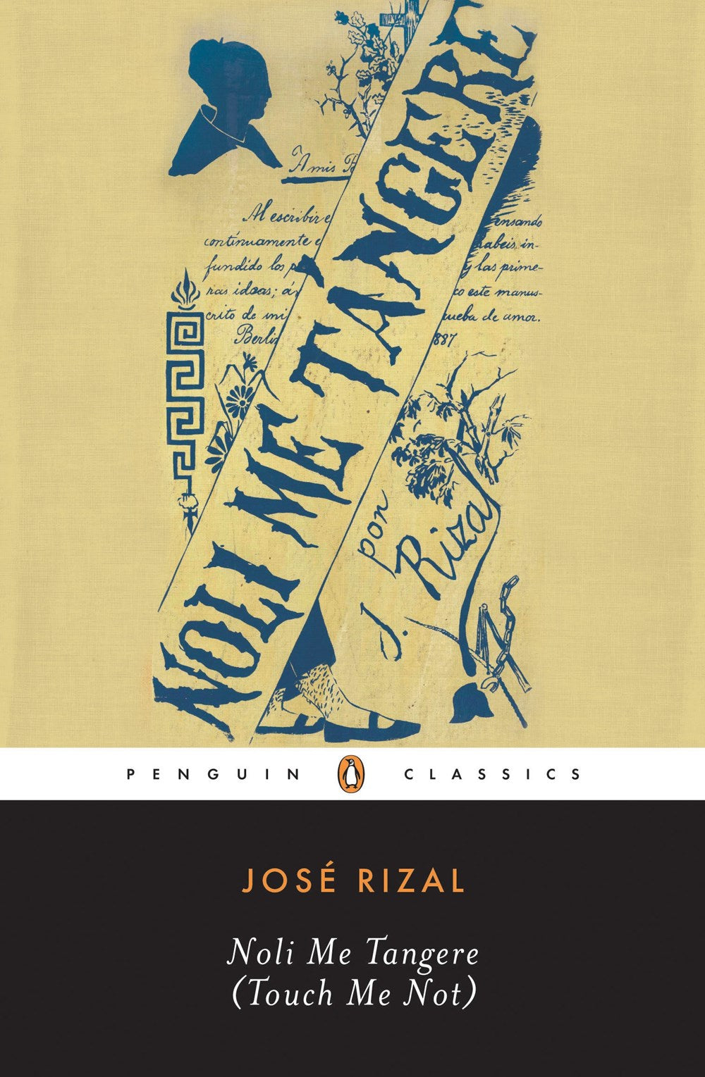 Cover of Noli Me Tangere (Touch Me Not) [NYU, Revolutionary Tradition in the Philippines] by Yu & Me Books, with blue illustrations, handwritten text, and a diagonal title banner over yellow. Series name shown below.